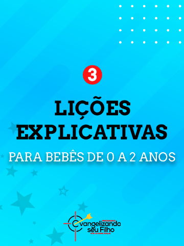 lições explicativas bebes